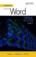 Benchmark Series: Microsoft (R) Word 2016 Level 1