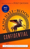 From the World of Percy Jackson Camp Half-Blood Confidential