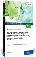 SAP S/4hana Production Planning and Manufacturing Certification Guide