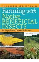 Farming with Native Beneficial Insects