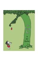 Giving Tree. by Shel Silverstein