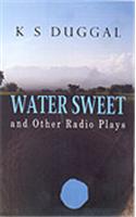 Water Sweet And Other Radio Plays