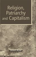 Religion, Patriarchy And Capitalism