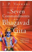 Seven Commandments of the Bhagavad Gita