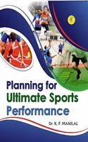 Planning for Ultimate Sports Performance