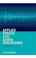 Applied Speech And Audio Processing: With Matlab Examples