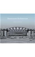 Racecourse Architecture