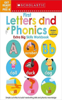 First Letters and Phonics Get Ready for Pre-K Workbook: Scholastic Early Learners (Extra Big Skills Workbook)