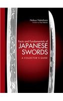 Facts and Fundamentals of Japanese Swords: A Collector's Guide