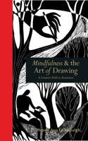 Mindfulness & the Art of Drawing