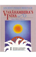 Ancient Indian Heritage : Varahamihira'S India (Set Of 2 Vols.)