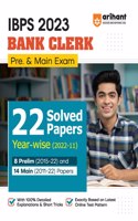 Arihant IBPS Bank Clerk 2023 (Pre & Main Exam) 22 Solved Papers Yearwise 2022- 2011