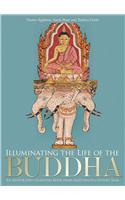 Illuminating the Life of the Buddha