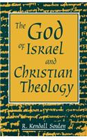 God of Israel and Christian Theology