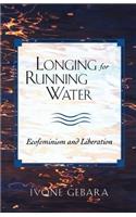 Longing for Running Water