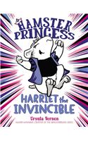 Hamster Princess: Harriet the Invincible