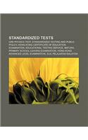 Standardized Tests: GRE Physics Test, Standardized Testing and Public Policy, Hong Kong Certificate of Education Examination