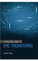 Practical Guide to EMC Engineering