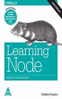 Learning Node: Moving to the Server-Side, 2nd Edition