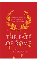 The Fate of Rome