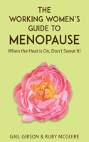 Working Women's Guide to Menopause