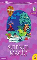 Science Magic Book 5