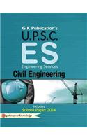 Upsc Es - Civil Engineering : Includes Solve Paper 2014