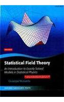 Statistical Field Theory: An Introduction To Exactly Solved Models In Statistical Physics