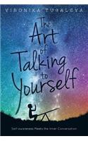 Art of Talking to Yourself