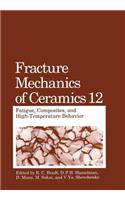 Fracture Mechanics of Ceramics