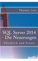 SQL Server 2014 - Die Neuerungen