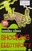 Horrible Science: Shocking Electricity