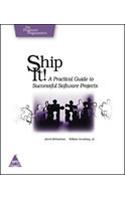 Ship It!: A Practical Guide to Successful Software Projects