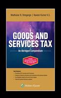 Goods and Services Tax An Abridged Compendium