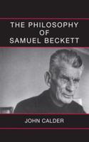 The Philosophy of Samuel Beckett