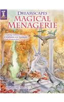 Dreamscapes Magical Menagerie