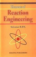 Elements Of Reaction Engineering