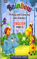 Rainbow Writing And Colouring With Activities English Part - A