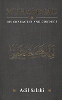 Muhammad : His Character And Conduct