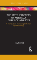 Seven Practices of Mentally Superior Athletes