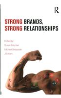 Strong Brands, Strong Relationships