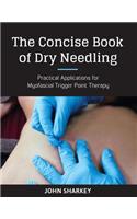 Concise Book of Dry Needling