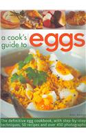 Cook's Guide to Eggs