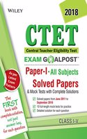 Wiley CTET Exam Goalpost Solved Papers and Mock Tests, Paper I, (All Subjects), 2018