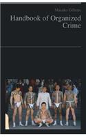 Handbook of Organized Crime