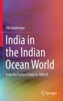 India in the Indian Ocean World