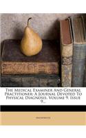 The Medical Examiner and General Practitioner