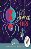 Fenix and the Firework Fliers