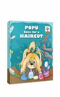 Popu Goes for a Haircut - picture story book
