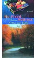 No Fixed Address: An Amorous Journey